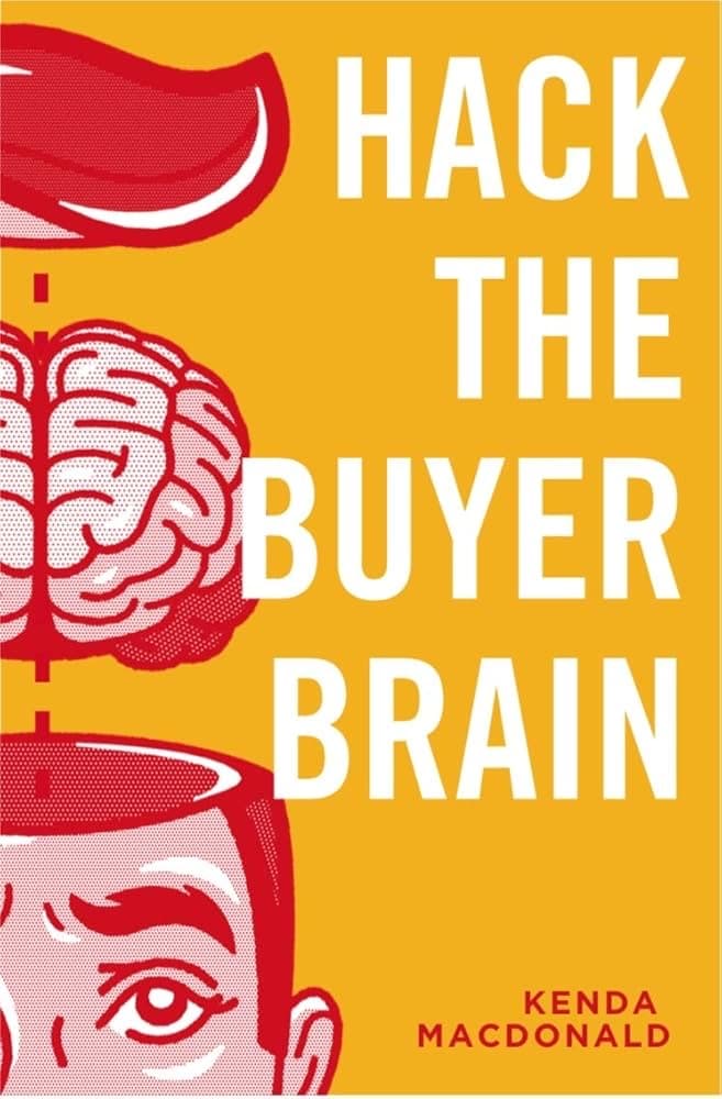 Hack the Buyer Brain by Kenda Macdonald book cover